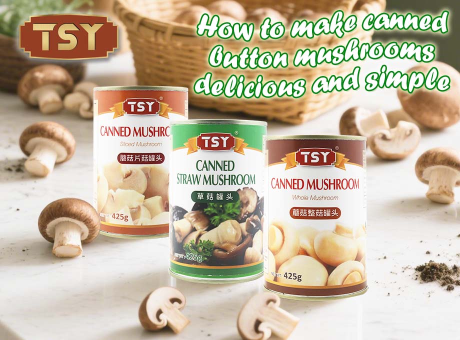 Как сделать консервированные грибы кнопки вкусными и простыми?